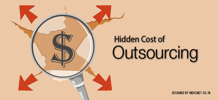 Hidden Cost of Outsourcing