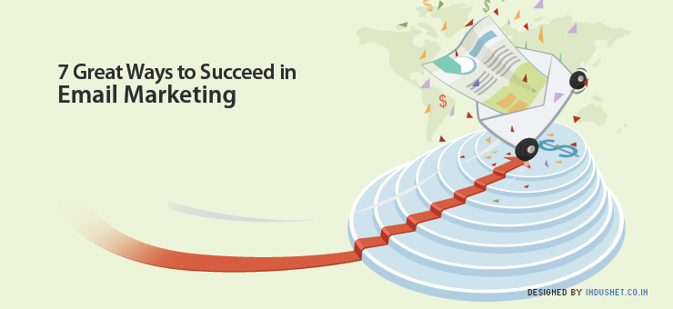 7 Great Ways to Succeed in Email Marketing
