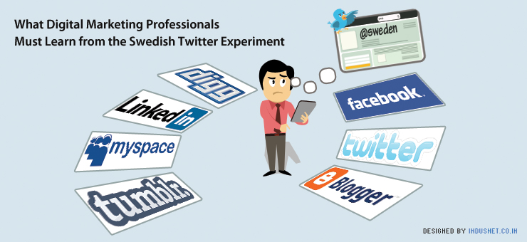 What Digital Marketing Professionals Must Learn from the Swedish Twitter Experiment