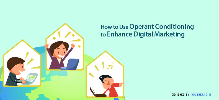 How to Use Operant Conditioning to Enhance Digital Marketing