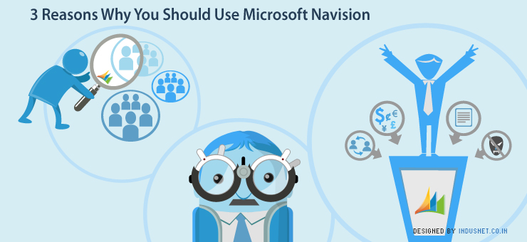 3 Reasons Why You Should Use Microsoft Navision