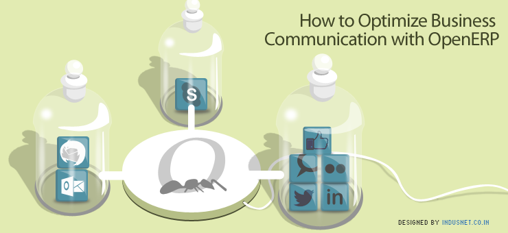 How to Optimize Business Communication with OpenERP