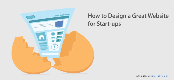 How to Design a Great Website for Start-ups