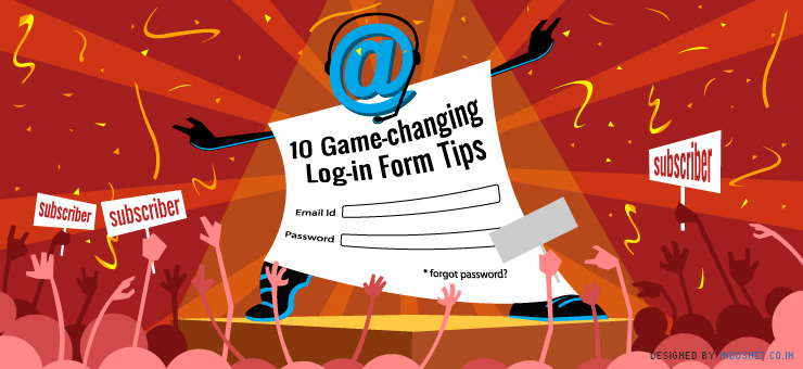 10 Game-changing Log-in Form Tips