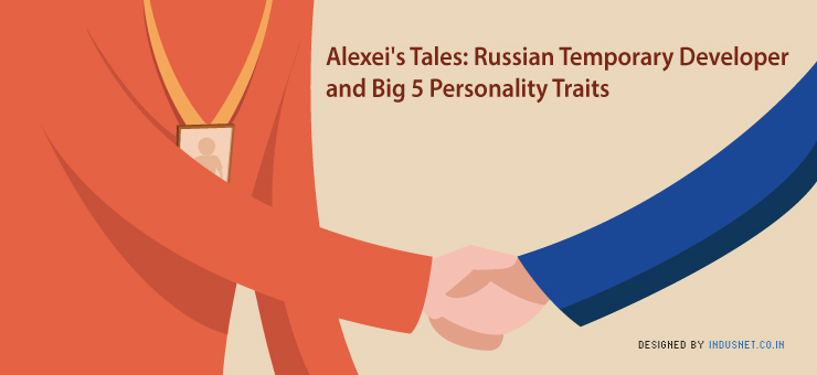 Alexei’s Tales: Russian Temporary Developer and Big 5 Personality Traits