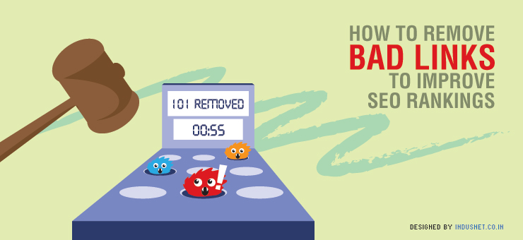 How to Remove Bad Links to Improve SEO Rankings