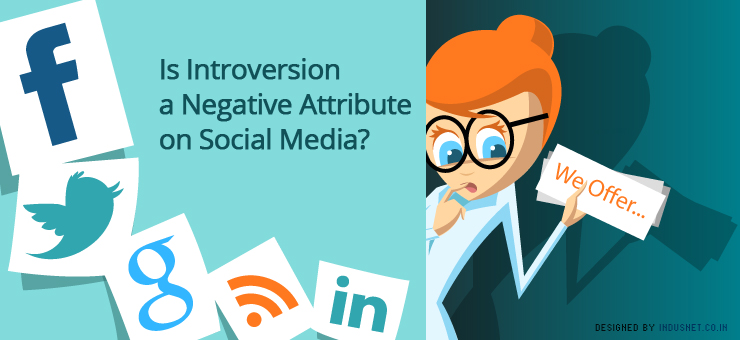 Is Introversion a Negative Attribute on Social Media?