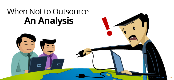 When Not to Outsource: An Analysis