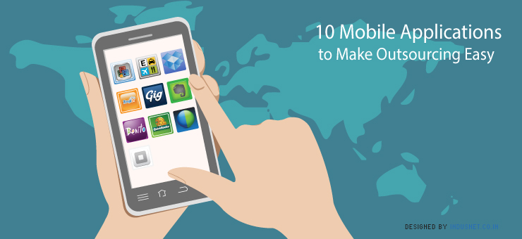 Mobile Applications to Make Outsourcing Easy