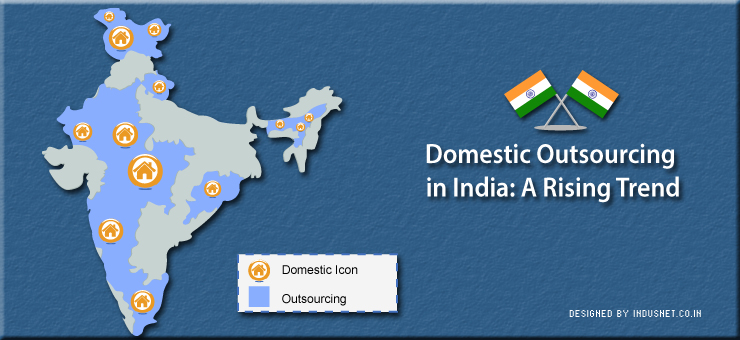 Domestic Outsourcing in India: A Rising Trend