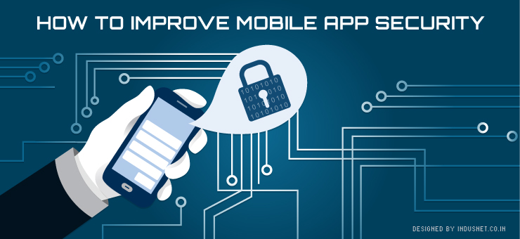 How to Improve Mobile App Security
