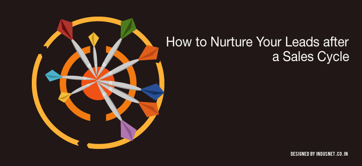 How to Nurture Your Leads after a Sales Cycle