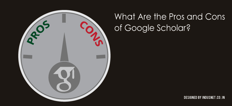 What Are the Pros and Cons of Google Scholar