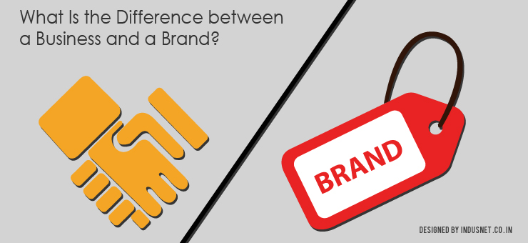 What Is the Difference between a Business and a Brand?