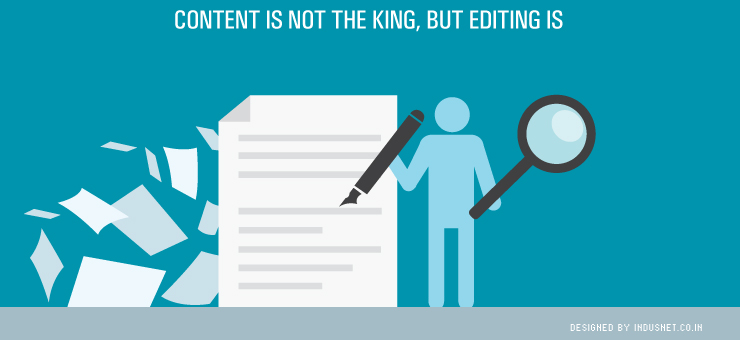 Content Is not the King, but Editing is