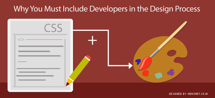 Why You Must Include Developers in the Design Process