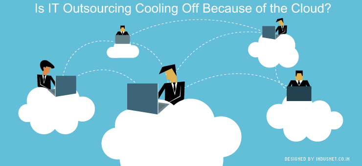 Is IT Outsourcing Cooling Off Because of the Cloud?