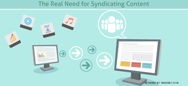 The Real Need for Syndicating Content