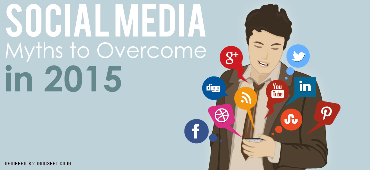 Social Media Myths to Overcome in 2015