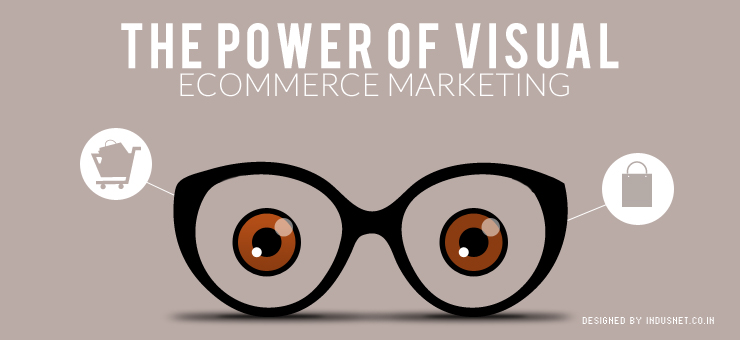 The Power of Visual eCommerce Marketing