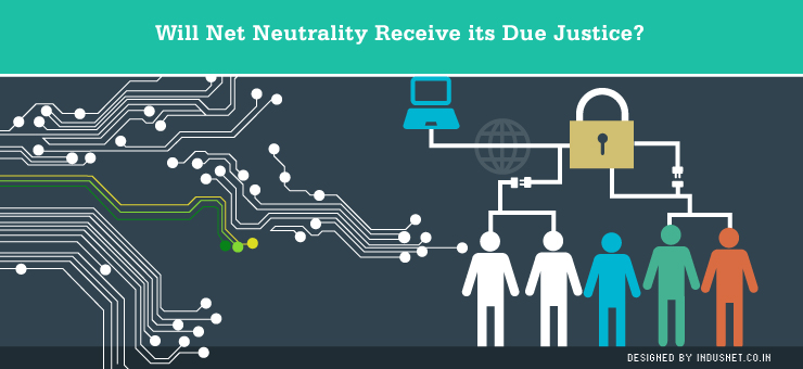 Will Net Neutrality Receive its Due Justice?