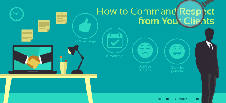 How to Command Respect from Your Clients?