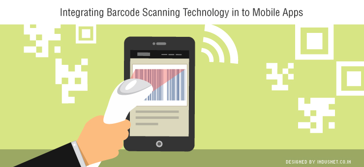 Integrating Barcode Scanning Technology in to Mobile Apps