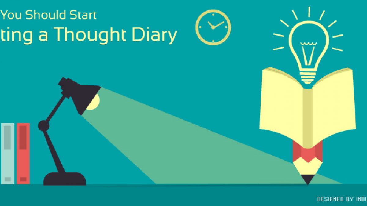 Why You Should Start Writing a Thought Diary –