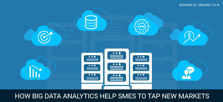 How Big Data Analytics Help SMEs to Tap New Markets