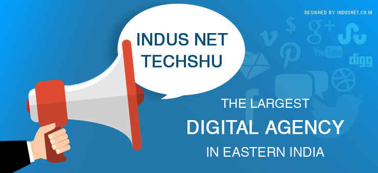 Indus Net Techshu – The Largest Digital Agency In Eastern India