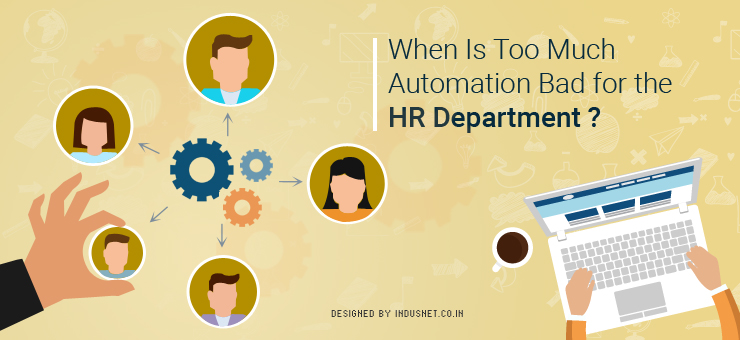 When Is Too Much Automation Bad for the HR Department?
