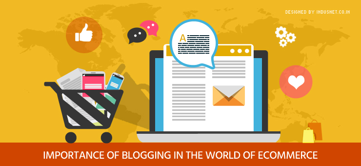 Importance of Blogging in the World of eCommerce