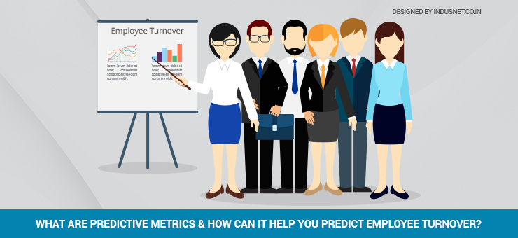 What are Predictive Metrics and how can it help you predict Employee Turnover?