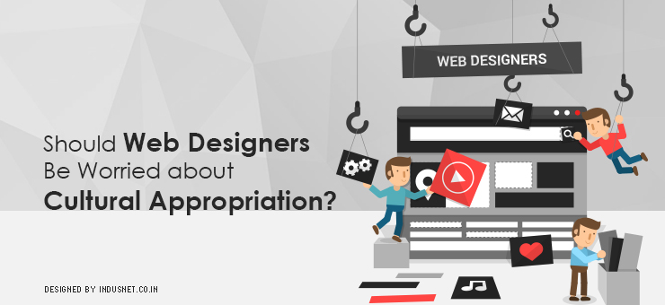 Should Web Designers Be Worried about Cultural Appropriation?