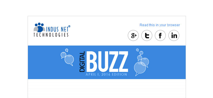 Digital Buzz, April 2016, Issue – I
