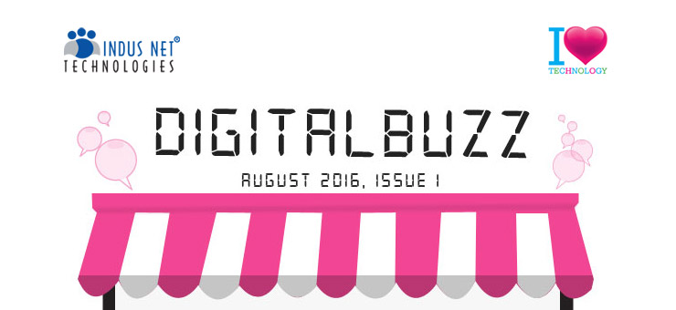 Digital Buzz, August 2016, Issue – I