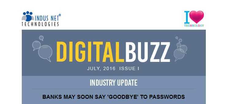 Digital Buzz, July 2016, Issue – I