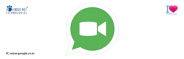 WhatsApp Rolls Out Video Calling