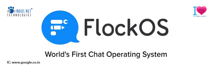 World’s First Chat OS Announced by Flock