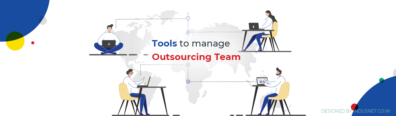 20 Tools to Help You Manage Your Outsourcing Partners