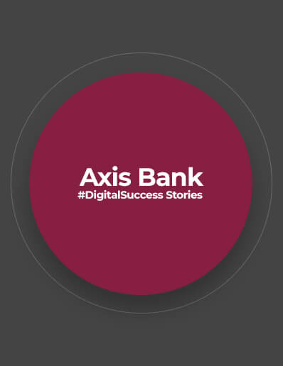 AXIS Bank - Accomplished Mobile App For Enhancing Customer Experience