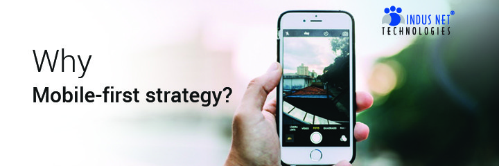 5 Reasons Why your Business needs a Mobile-First Strategy