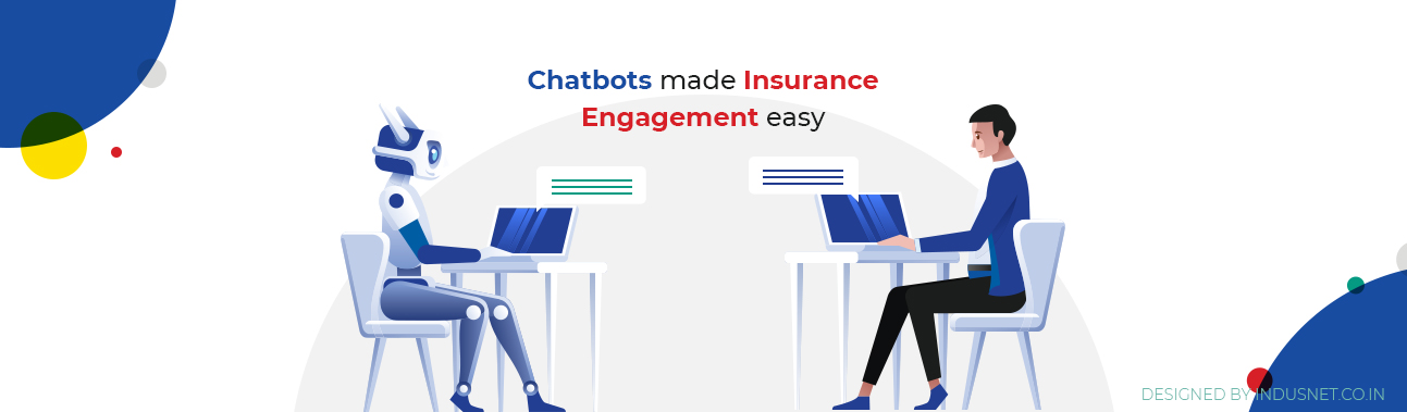 How Chatbots are Changing the Insurance Industry?