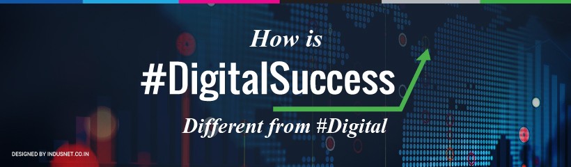 How is #DigitalSuccess different from #Digital?