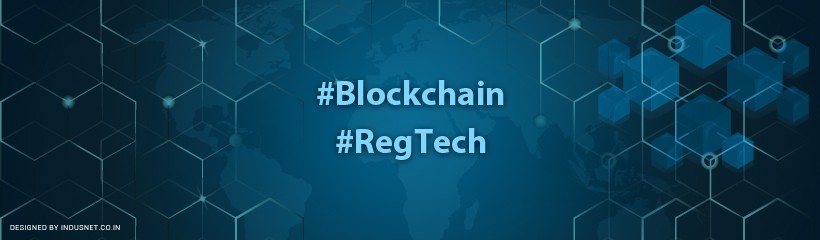 Blockchain as the Newest RegTech Application – An Opportunity to Reduce Financial Institutions’ Burden of KYC