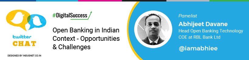 Twitter Chat: Open Banking in Indian Context – Opportunities and Challenges