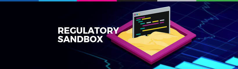 Unboxing The “Regulatory Sandbox”