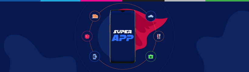 How Super Apps Can Be Your Next Big Move