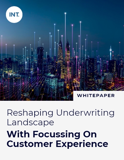 Reshaping-underwriting-landscape-with-focussing-on-customer-experience-whitepaper