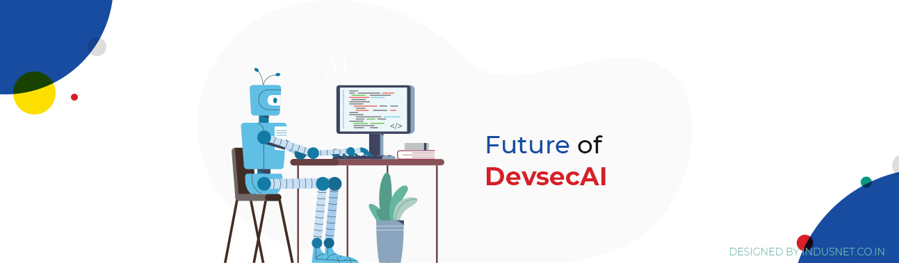 Future of DevSecAI: Should You Discuss It With Your Software Development Partner